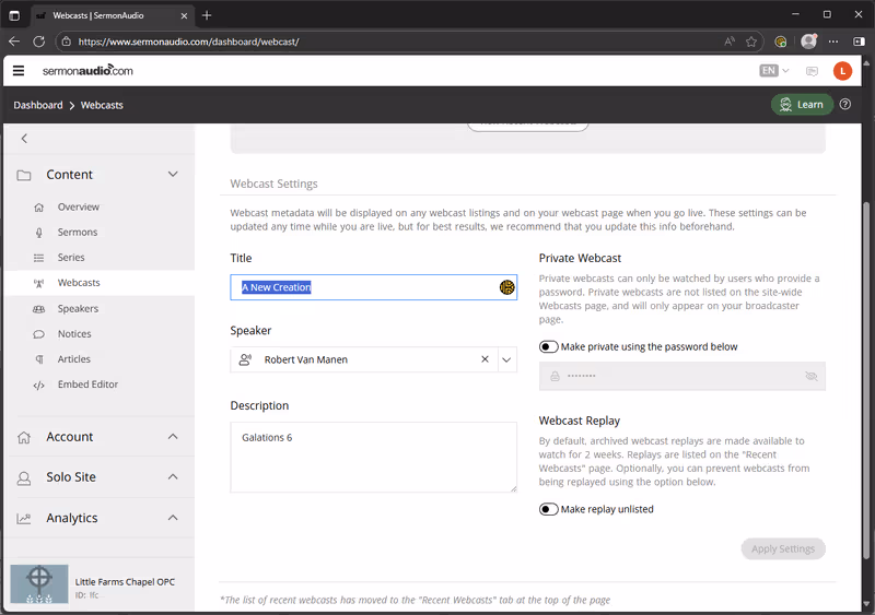The SermonAudio Webcast Settings page with Title, Speaker, and Description fields filled in