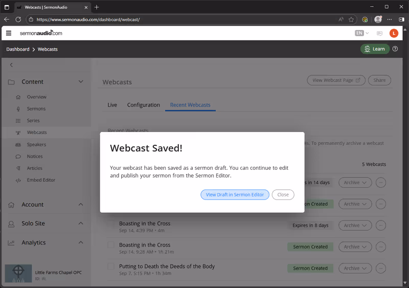The Webcast Saved confirmation modal with two buttons: View Draft in Sermon Editor and Close