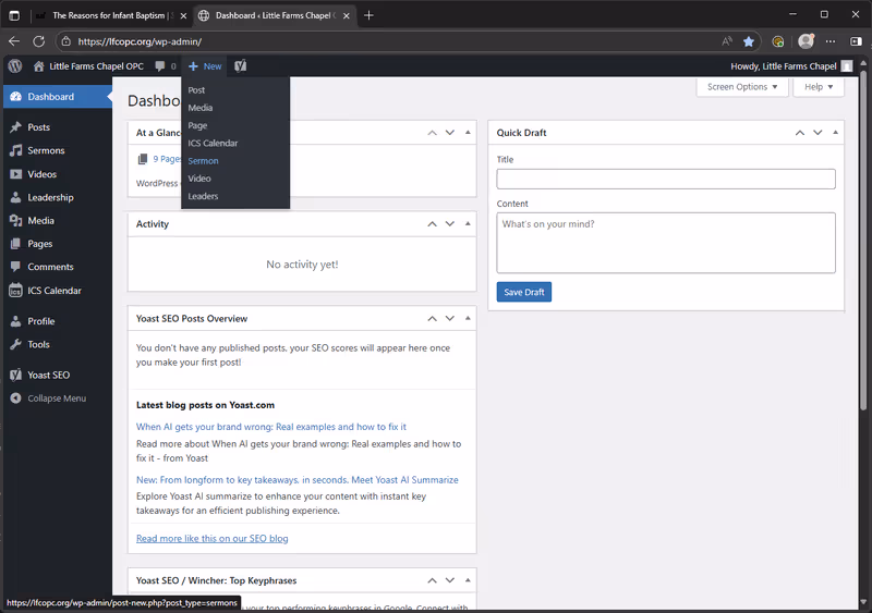 The WordPress dashboard with the +New dropdown menu open showing options including Post, Media, Page, ICS Calendar, and Sermon